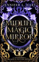 Legacy Witches of Shadow Cove 1 - Midlife Magic Mirror