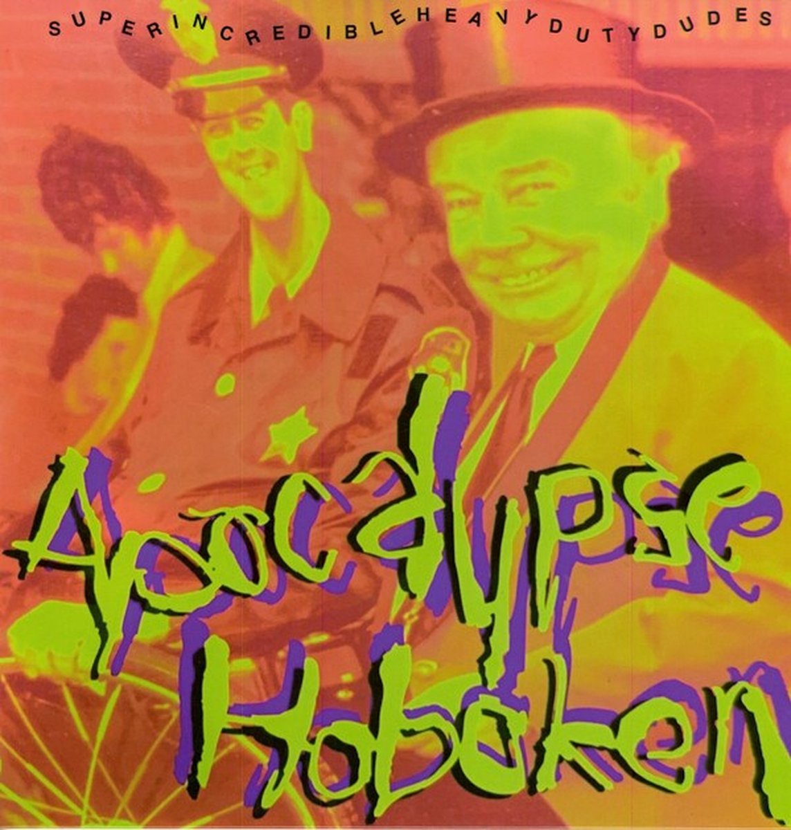 Apocalypse Hoboken - Superincredibleheavydutydudes (LP)
