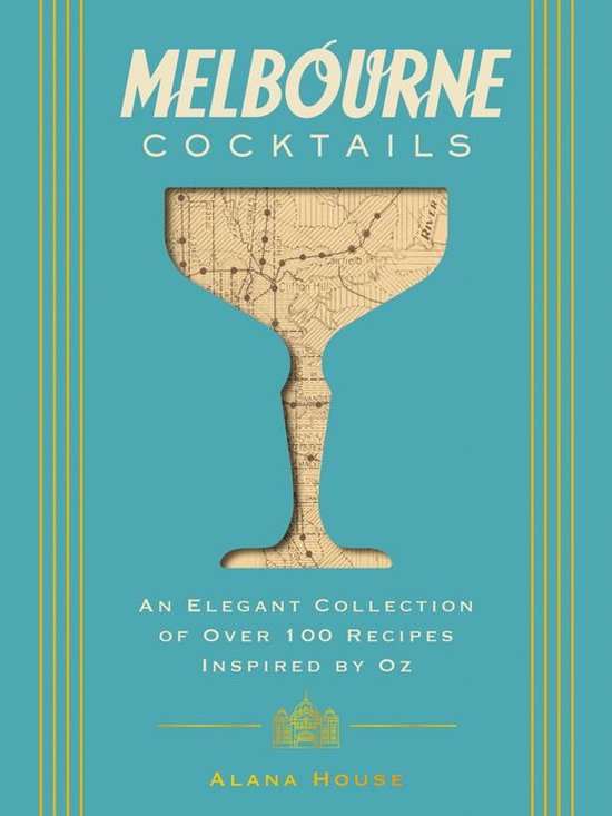 City Cocktails - Melbourne Cocktails - cover