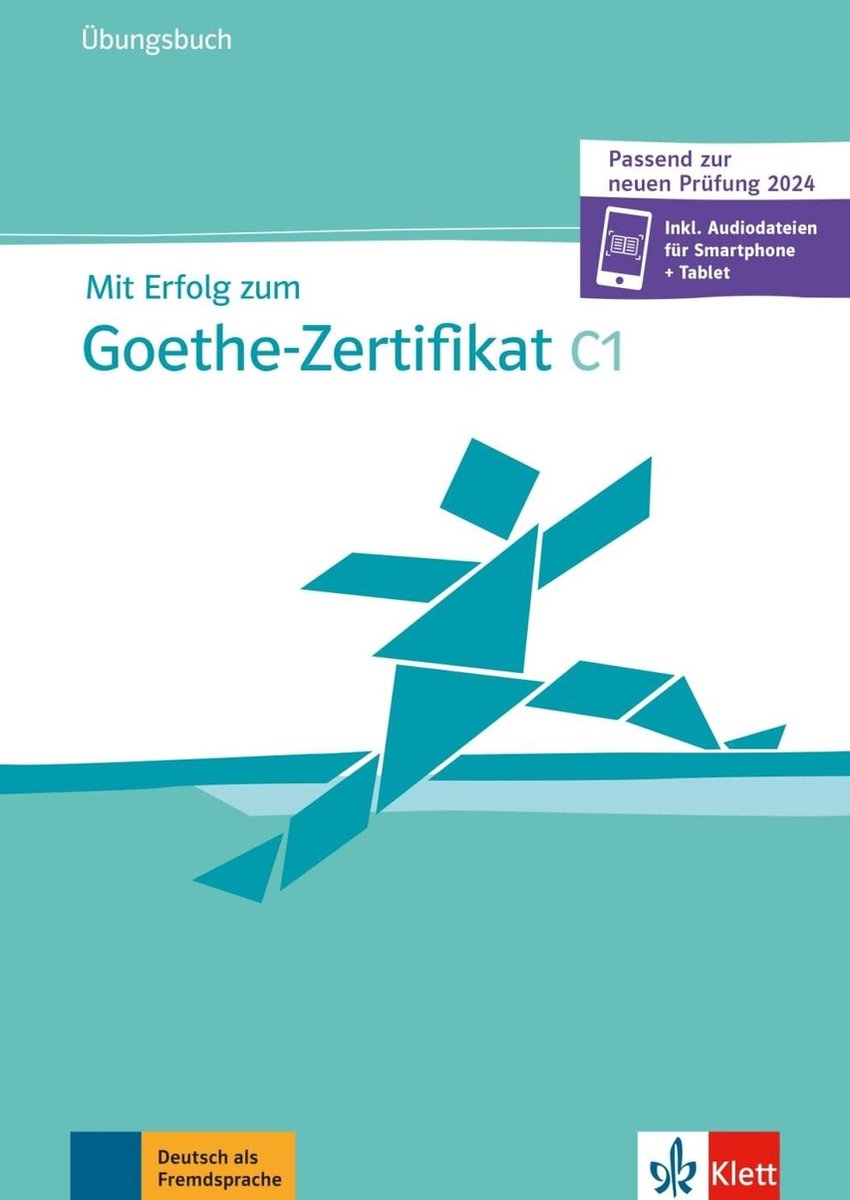 MIT ERFOLG ZUM GOETHE-ZERTIFIKAT C1. ÜBUNGSBUCH INKLUSIVE AUDIO-CD.