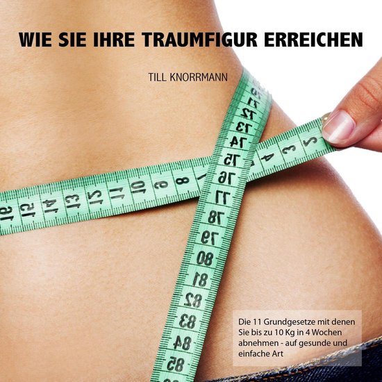 Wie Sie ihre Traumfigur erreichen - cover