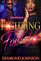 Fighting for Us 1 - Fighting for Us