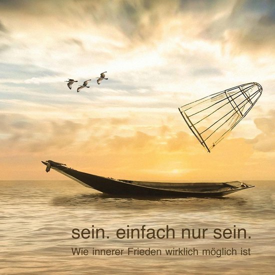 sein. einfach nur sein. - cover
