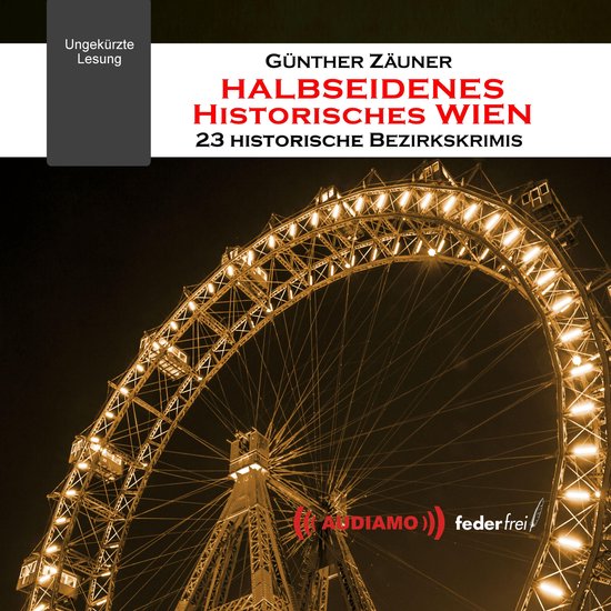 Halbseidenes historisches Wien - cover
