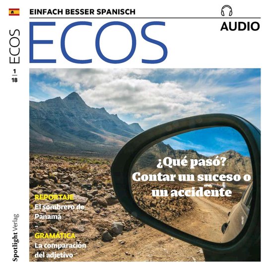 Spanisch lernen Audio - Was ist passiert? Von einem Ereignis ... - cover