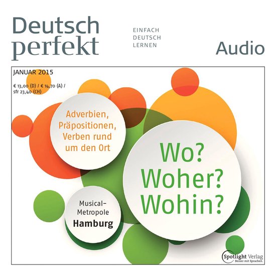 Deutsch lernen Audio - Wo? Woher? Wohin? - cover