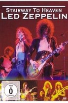Led Zeppelin: Stairway to Heaven