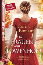 Die Löwenhof-Saga 2 - Die Frauen vom Löwenhof – Mathildas Geheimnis