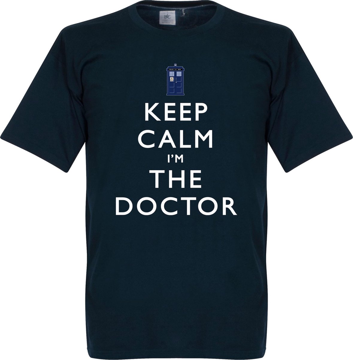 Keep Calm I'm The Doctor T-Shirt - 4XL
