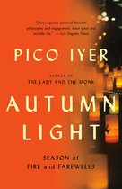 Autumn Light Season of Fire and Farewells