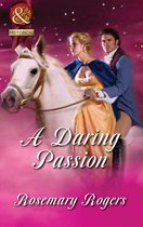 A Daring Passion (Mills & Boon Historical)