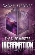 Incarnation 2 - The Cube Master