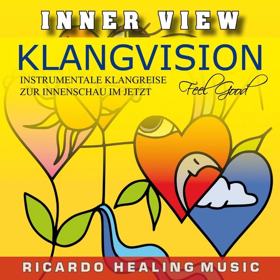 Inner View - Klangvision - Insturmentale Klangreise zur Inne ... - cover