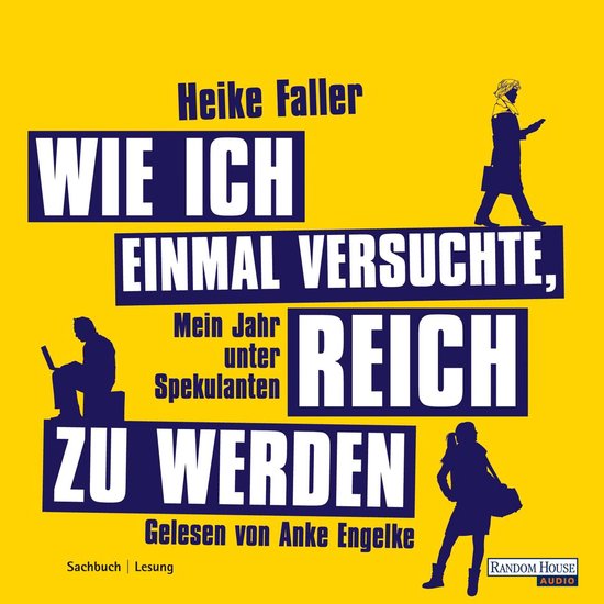 Wie ich einmal versuchte, reich zu werden - cover