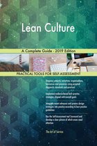 Lean Culture A Complete Guide - 2019 Edition