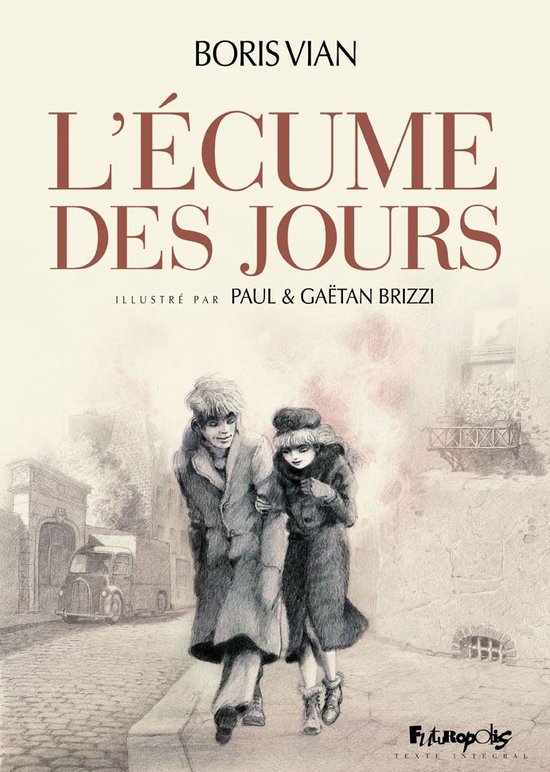 Cover van L'Écume des jours met illustratie van een man en vrouw die samen lopen, met 'Boris Vian' en de titel in rode letters.