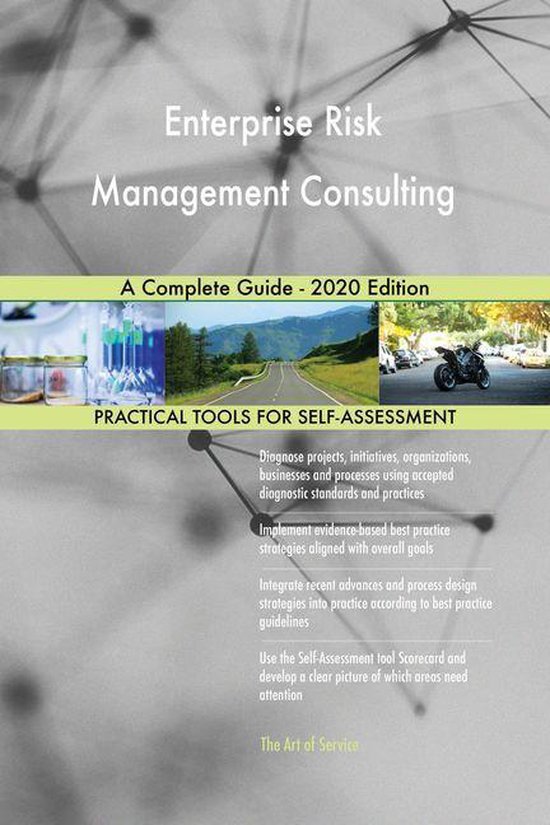 Enterprise Risk Management Consulting A Complete Guide - 2020 Edition ...