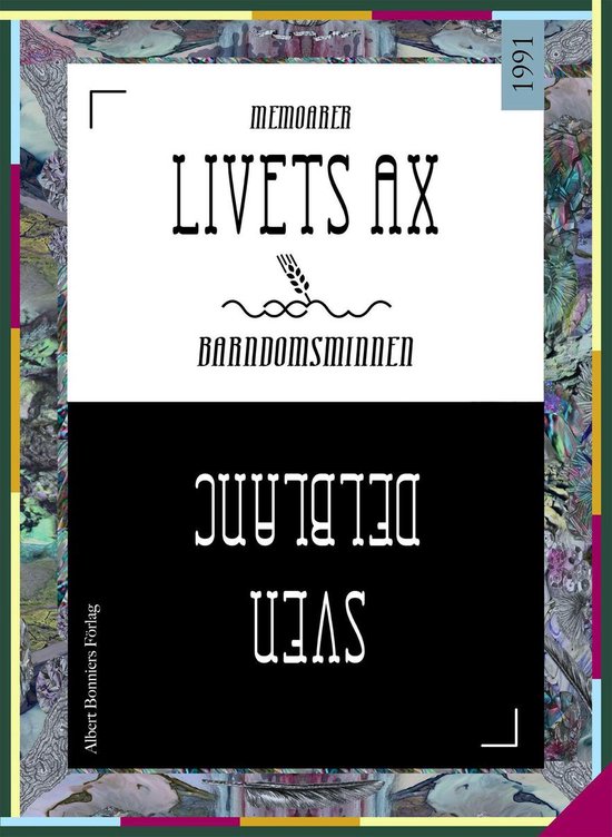 Livets ax : barndomsminnen - cover