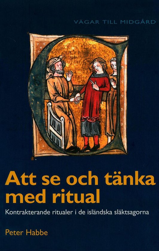 Att se och tänka med ritual : kontrakterande ritualer i de  ... - cover
