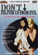 Don't deliver us from evil (Import)