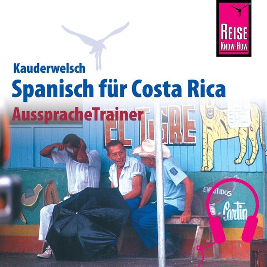 Reise Know-How Kauderwelsch AusspracheTrainer Spanisch für  ... - cover