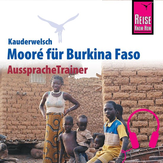 Reise Know-How Kauderwelsch AusspracheTrainer Mooré für Bu ... - cover