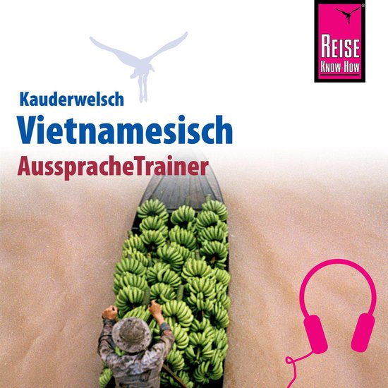 Reise Know-How Kauderwelsch AusspracheTrainer Vietnamesisch - cover