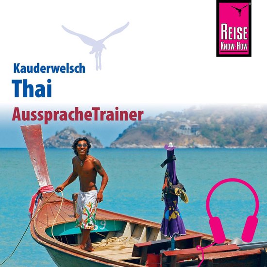 Reise Know-How Kauderwelsch AusspracheTrainer Thai - cover