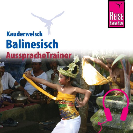 Reise Know-How Kauderwelsch AusspracheTrainer Balinesisch - cover