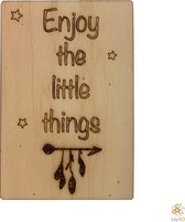 Houten wenskaart "Enjoy The Little Things"