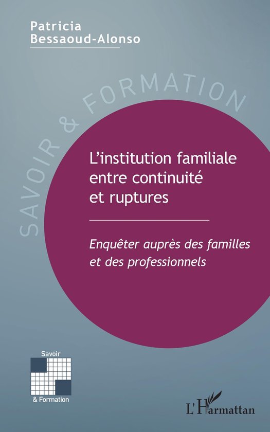 L'institution familiale entre continuité et ruptures - cover