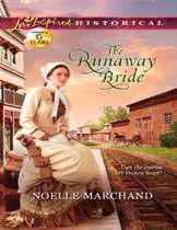 The Runaway Bride (Mills & Boon Love Inspired Historical)