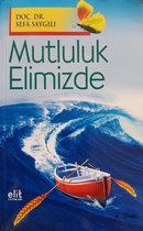 Mutluluk Elimizde