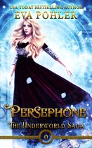 Omslag The Underworld Saga 0 -  Persephone