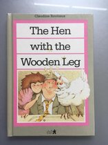 The Hen With the Wooden Leg