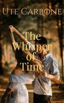 The Whisper of Time