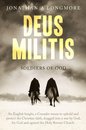Deus Militis: Soldiers of God