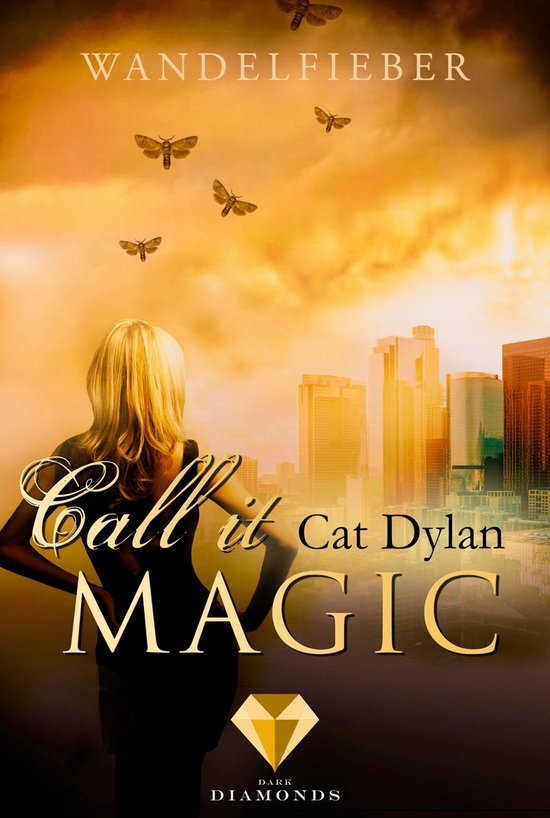 Call it magic Call it magic 5 Wandelfieber (ebook), Cat Dylan 9783646300727 Boeken Call it magic Call it magic 5 Wandelfieber (ebook), Cat Dylan 9783646300727 Boeken