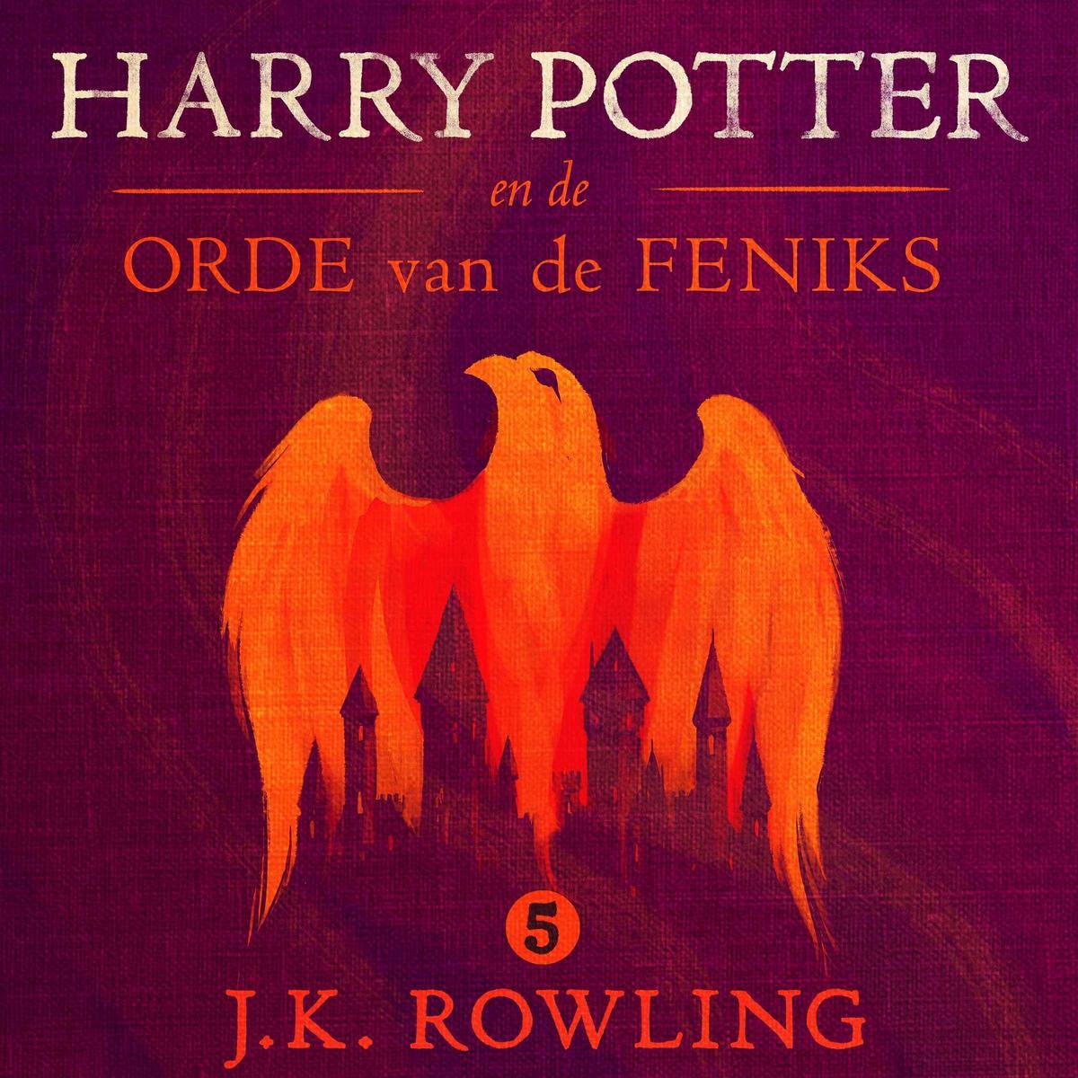 Harry Potter 5 Harry Potter en de Orde van de Harry Potter 5 Harry Potter en de Orde van de