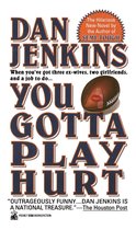 You Gotta Play Hurt