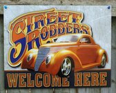 Wandbord - Street Rodders Welcome Here