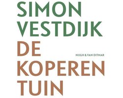 De koperen tuin