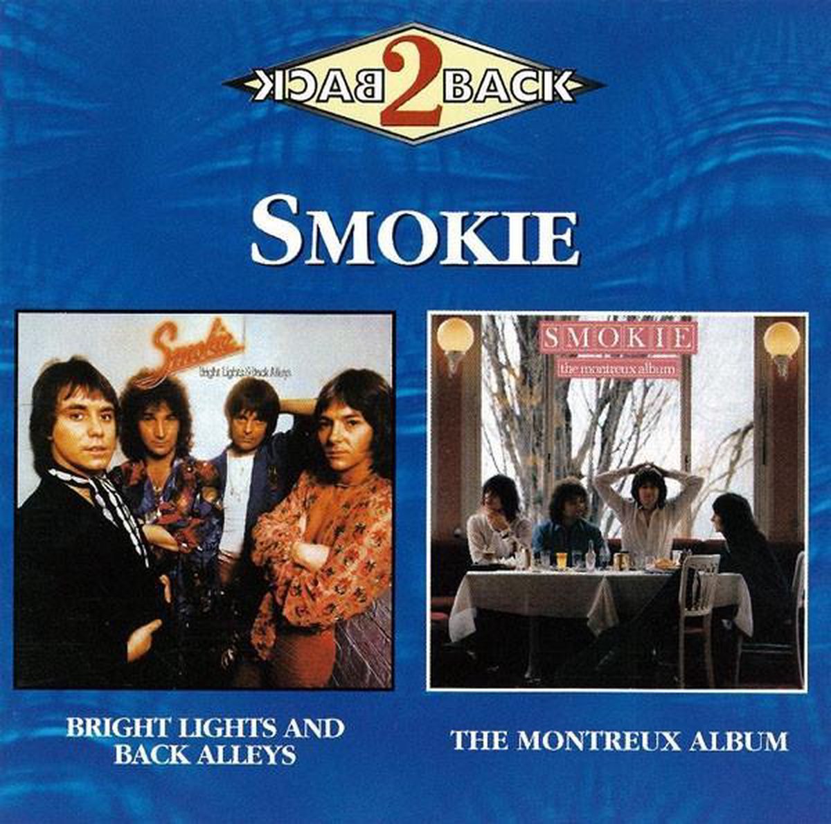Smokie - Bright Lights And Back Alleys/The Montreux Album - Dubbel Cd