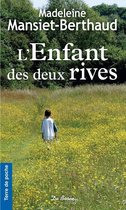 Terre de poche - L'Enfant des deux rives