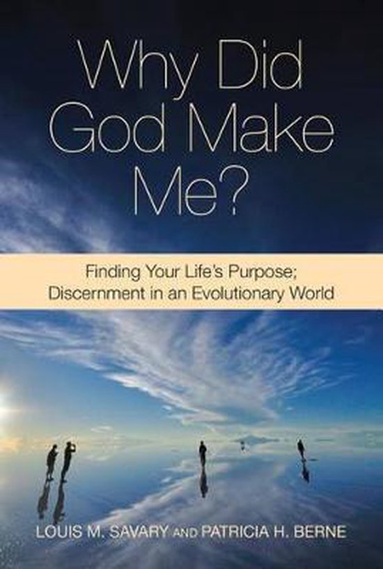 Why Did God Make Me? 9780809148714 Louis M. Savary Boeken
