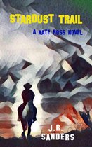 A Nate Ross Novel 1 - Stardust Trail