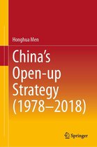 China’s Open-up Strategy (1978–2018)