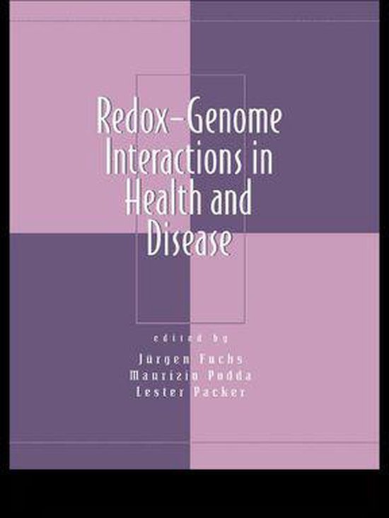 Oxidative Stress and Disease - Redox-Genome Interactions in  ... - cover