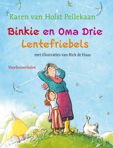 Binkie En Oma Drie Lentefriebels