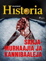 True Crime – Murhia ja mysteerejä - Sarjamurhaajia ja kannibaaleja